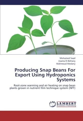 LAP Lambert NFT Snap Bean Hydroponics Export Guide